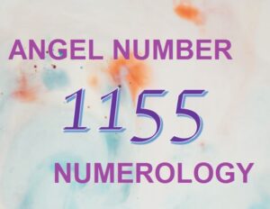 1155 angel number meaning