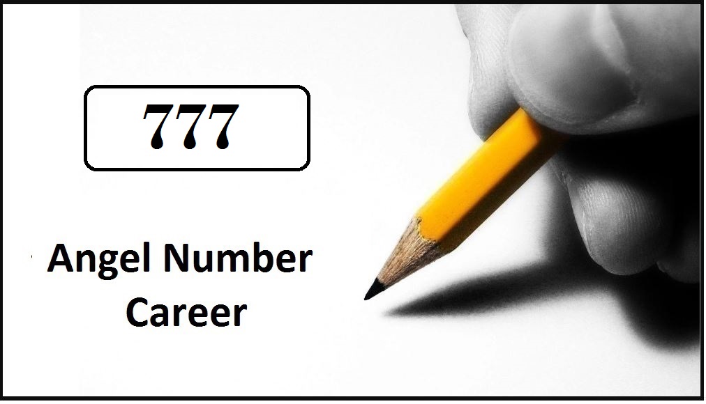 777 Angel Number For Career