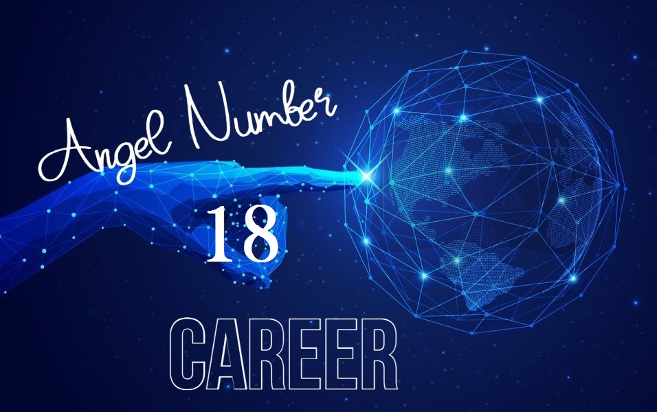 18 angel number for career