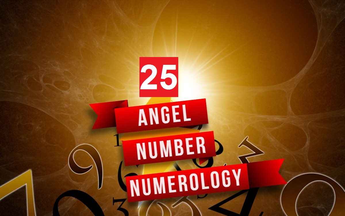 25 angel number numerology