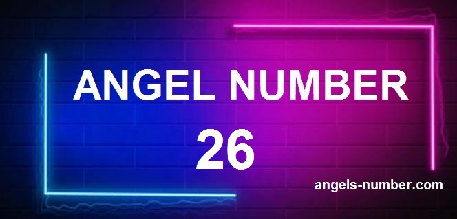 26 angel number meaning