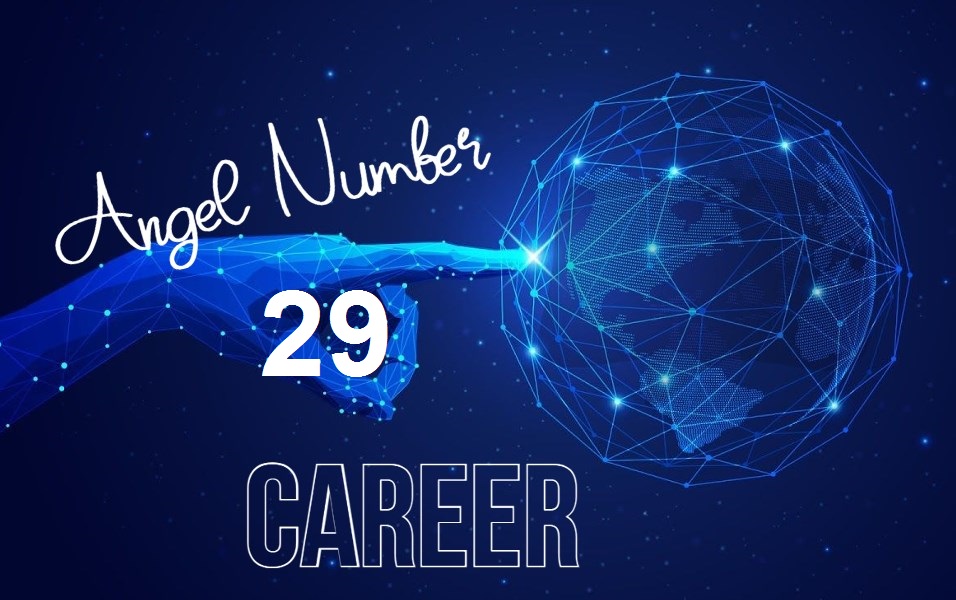 29 angel number career