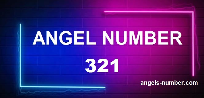 321 angel number meaning