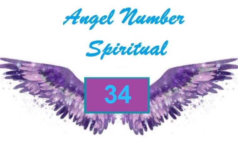 34 angel number spiritual meaning