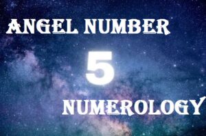 5 angel number meaning