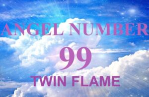 99 angel number meaning
