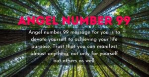 99 angel number meaning
