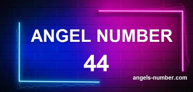 44 angel number meaning