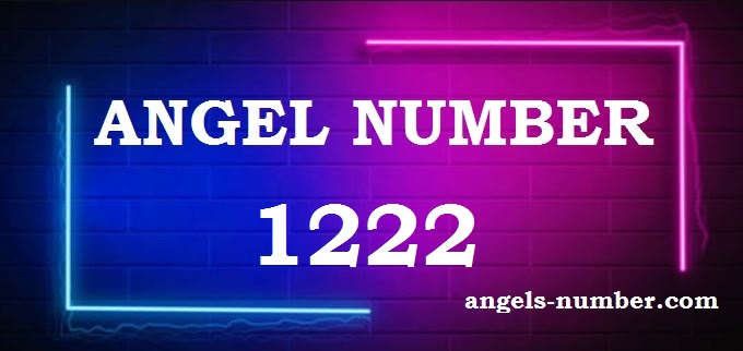 1222 Angel Number Meaning in Love, Twin Flame, Money & More