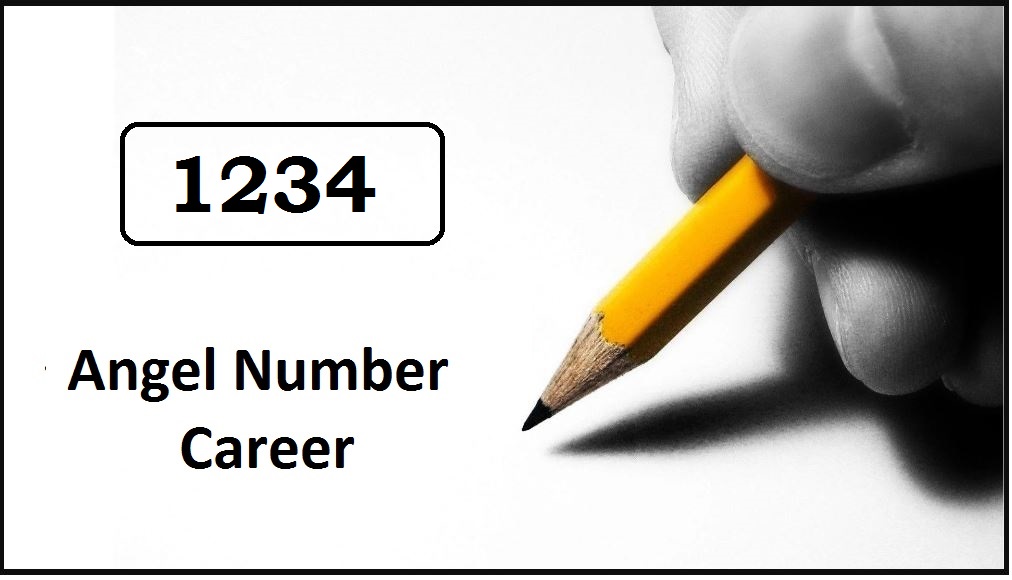 1234 angel number for career