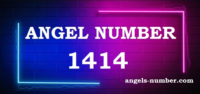 1414 angel number meaning