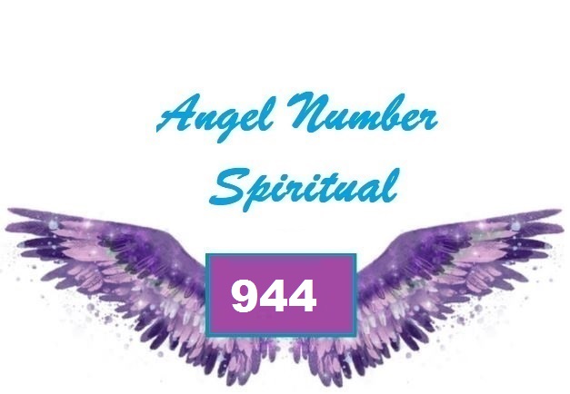 Spiritual Meaning Of Angel Number 944