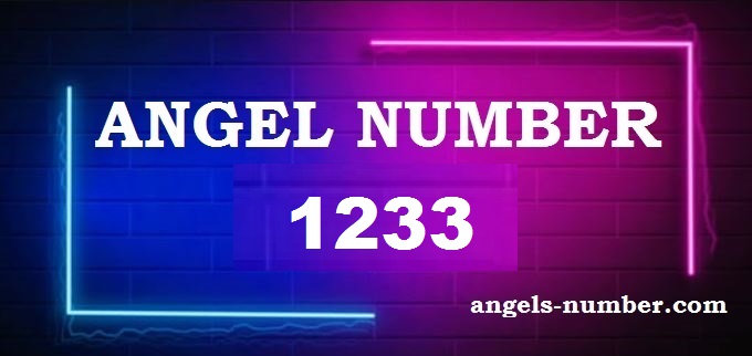 1233 Angel Number What Does It Mean?