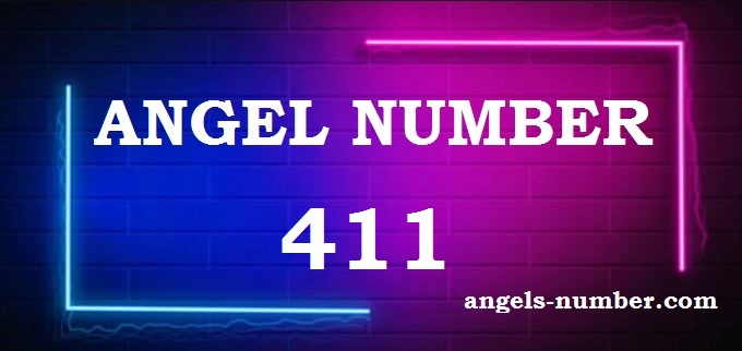 411 angel number meaning
