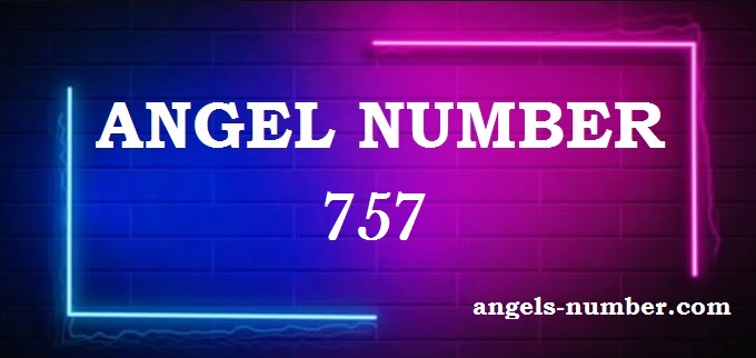757 Angel Number What Does It Mean?