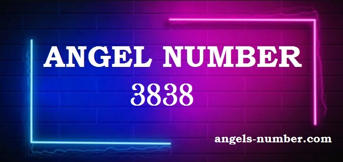 3838 Angel Number What Does It Mean?