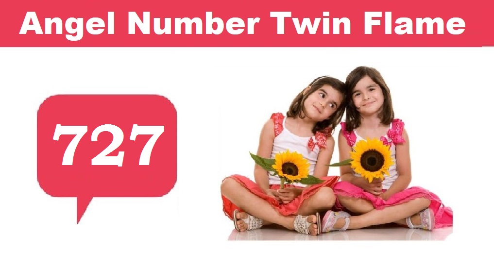 727 angel number twin flame