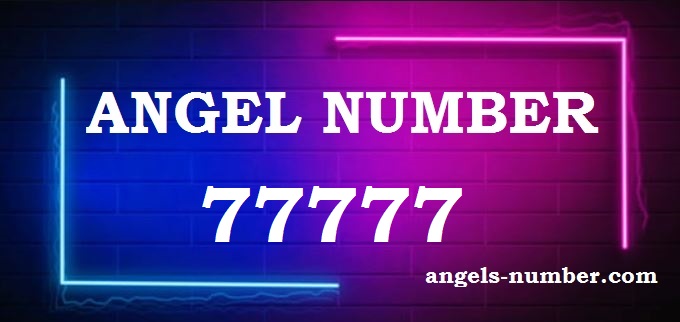 77777 angel number meaning