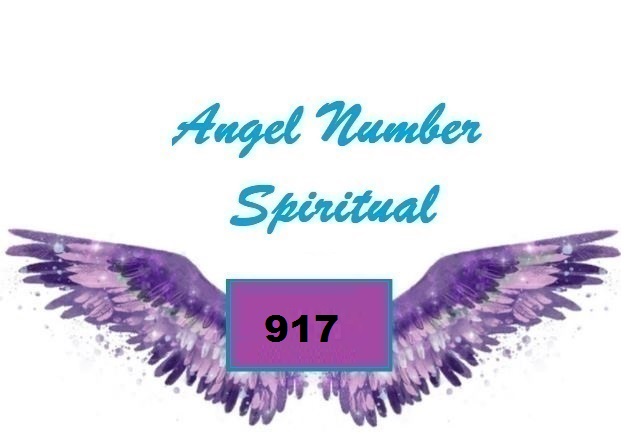 Spiritual Meaning Of Angel Number 917
