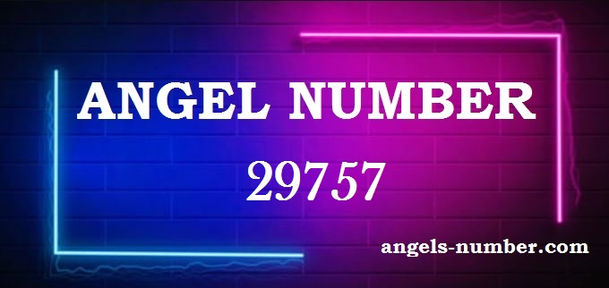 29757 Angel Number