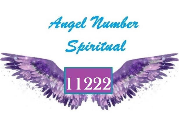 Spiritual Meaning Of Angel Number 11222