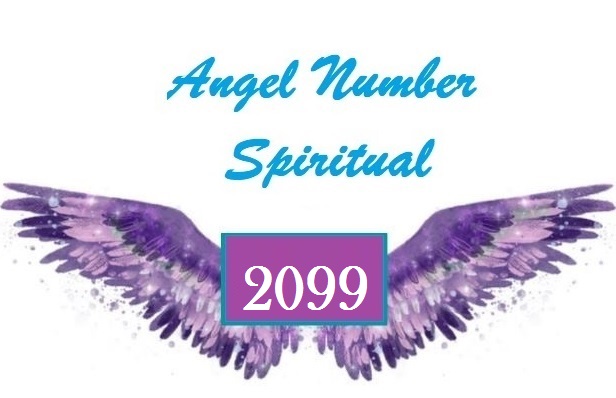 Spiritual Meaning Of Angel Number 2099