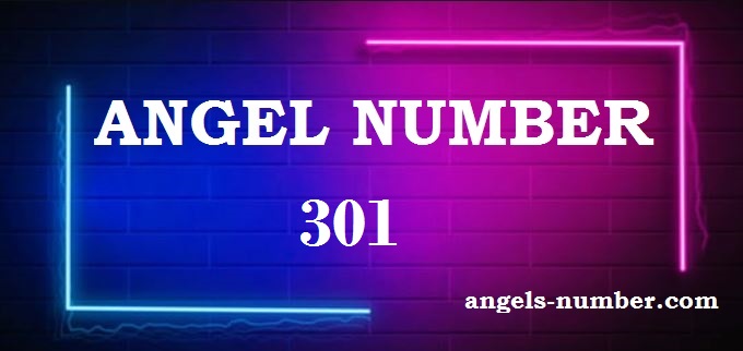 301 Angel Number What Does It Mean?