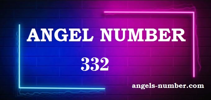 332 Angel Number Meaning In Love, Twin Flame, Career & More