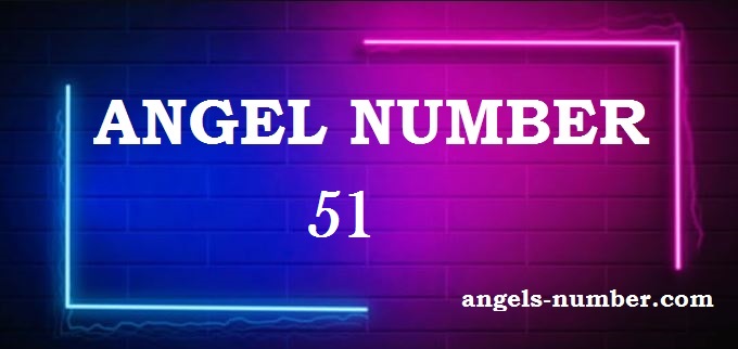 51 Angel Number