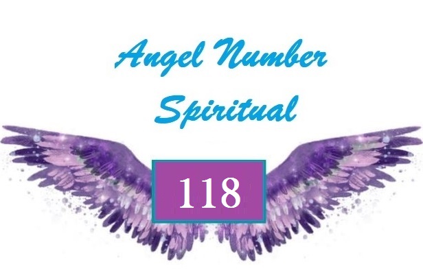 Spiritual Meaning Of Angel Number 118