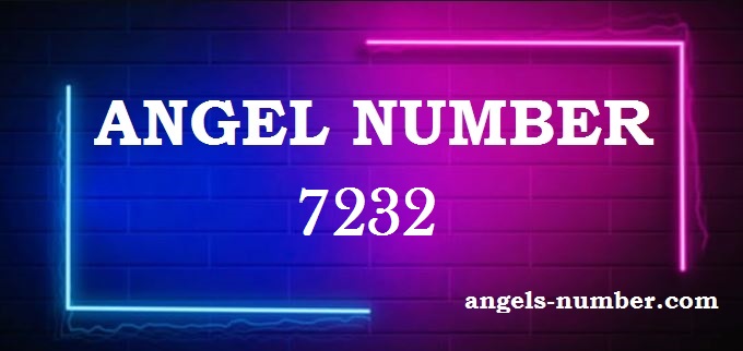 7232 Angel Number Meaning