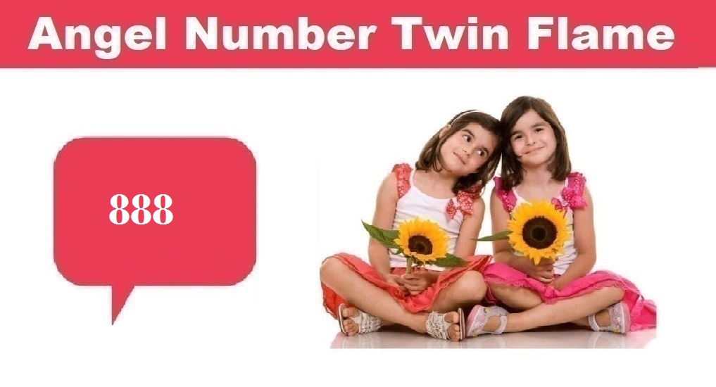 888 Angel Number Meaning Twin Flame