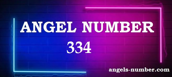 334 Angel Number Meaning
