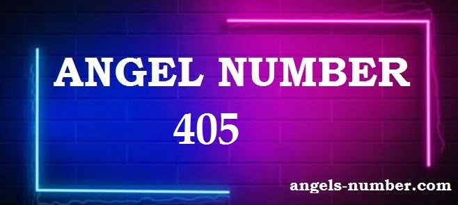 405 Angel Number.