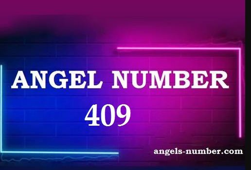 409 Angel Number Meaning