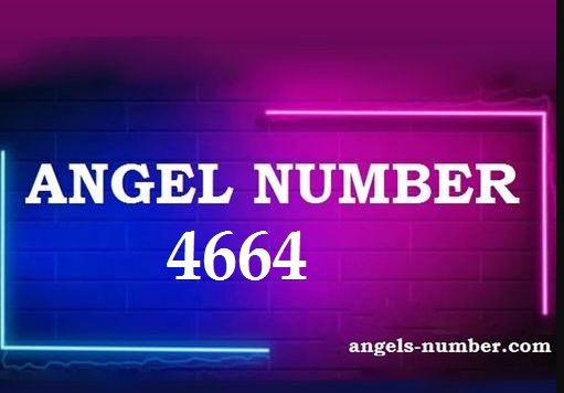 4664 Angel Number