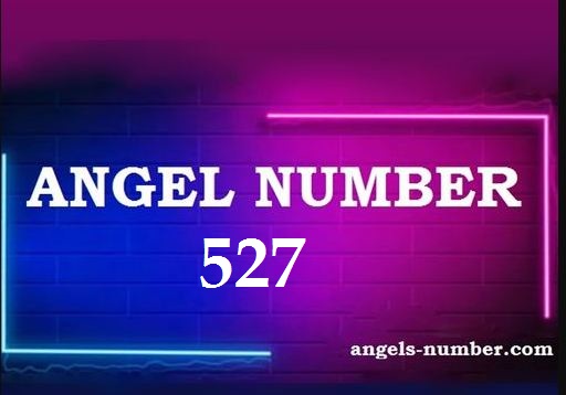 527 Angel Number