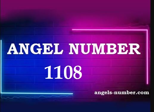 1108 Angel Number Meaning
