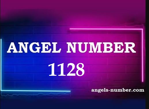 1128 Angel Number Meaning