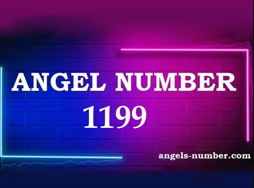 1199 Angel Number Meaning