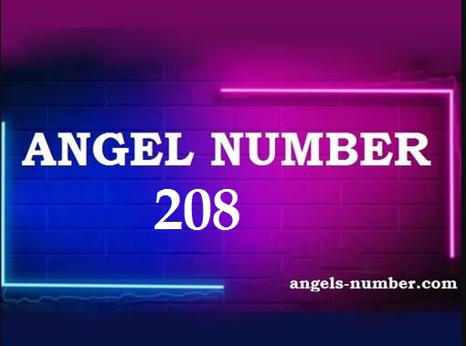 208 Angel Number Meaning
