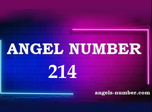 214 Angel Number Meaning