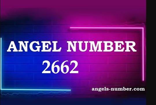 2662 Angel Number Meaning