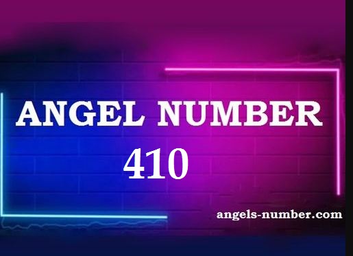 410 Angel Number Meaning
