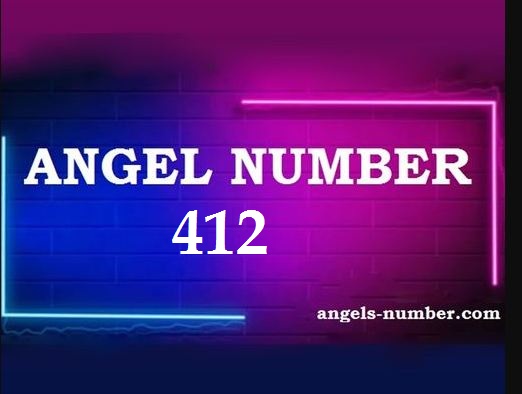412 Angel Number Meaning