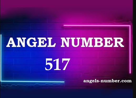517 Angel Number Meaning: A Guide to Its Meaning and Significance