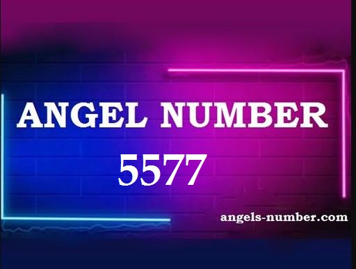 5577 Angel Number Meaning: A Complete Guide