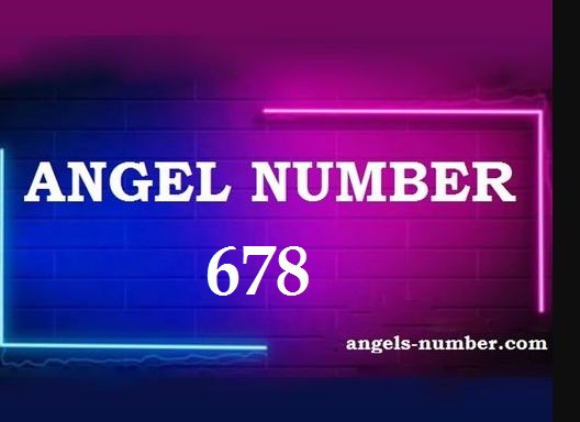 678 Angel Number Meaning