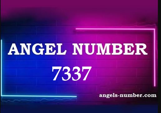 7337 Angel Number Meaning: A Complete Guide