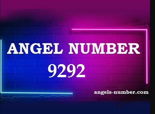 9292 Angel Number Meaning